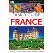 France Family Guide Eyewitness Travel Guide